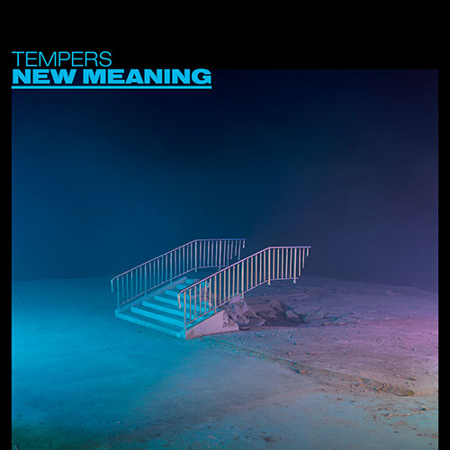 Tempers: New Meaning LP
